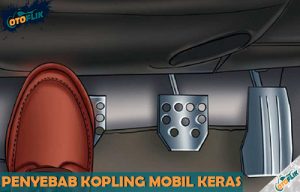 Kopling Mobil Keras Ini Dia Penyebab Dan Solusinya Otoflik