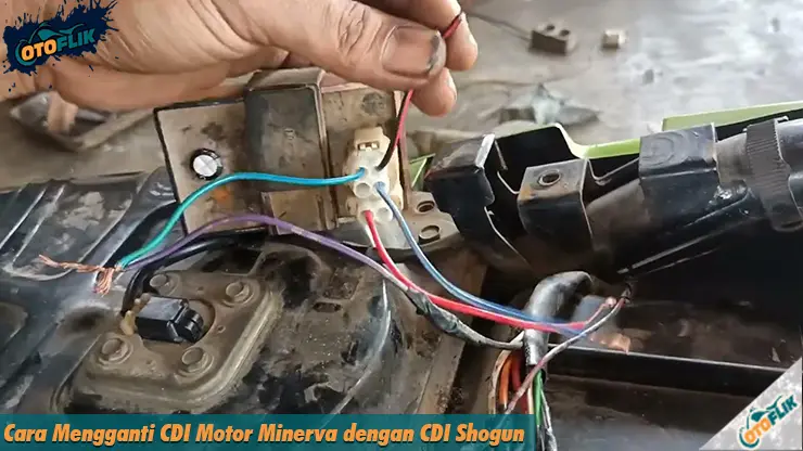 Cara Mengganti CDI Motor Minerva dengan CDI Shogun